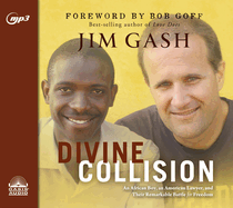 Divine Collision: An African Boy, an American Lawyer, and Their Remarkable Battle for Freedom