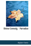 Divine Comedy - Paradise