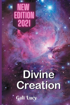 Divine Creation - Lucy, Gali