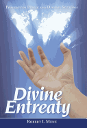 Divine Entreaty: Prayers for Public and Diverse Settings