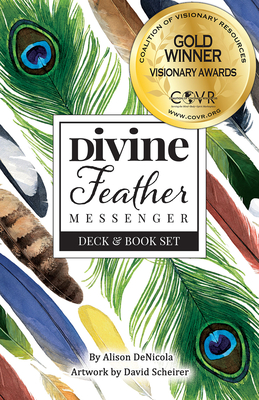 Divine Feather Messenger - Denicola, Alison, and Scheirer, David (Illustrator)