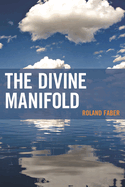 Divine Manifold