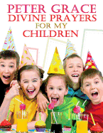 Divine Prayers for my children