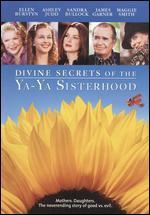 Divine Secrets of the Ya-Ya Sisterhood [WS]