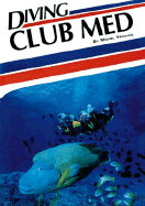 Diving Club Med