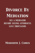 Divorce by Mediation