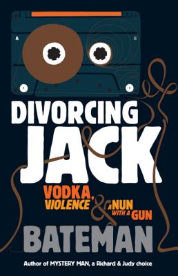 Divorcing Jack - Bateman