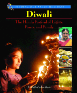 Diwali: The Hindu Festival of Lights, Feasts, and Family