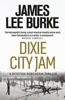 Dixie City Jam - Burke, James Lee