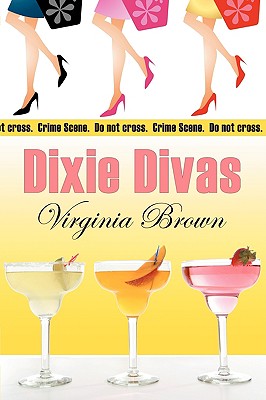 Dixie Divas - Brown, Virginia