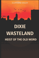 Dixie Wasteland