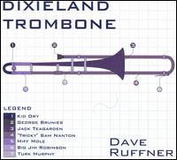 Dixieland Trombone - Dave Ruffner