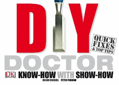 DIY Doctor: Know-how with Show-how