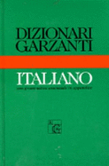 Dizionario Garzanti di italiano : con una grammatica essenziale in appendice.