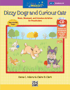 Dizzy Dogs and Curious Cats
