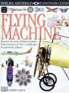 DK Eyewitness Guides:  Flying Machine