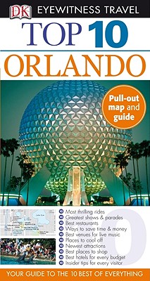 DK Eyewitness Top 10 Orlando - Grula, Richard, and Tunstall, Jim, and Tunstall, Cynthia