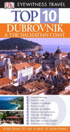 DK Eyewitness Top 10 Travel Guide: Dubrovnik & the Dalmatian Coast