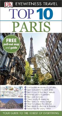 DK Eyewitness Top 10 Travel Guide: Paris - Dailey, Donna, and Gerrard, Mike