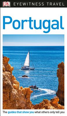 DK Eyewitness Travel Guide Portugal - Dk Travel