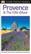 DK Eyewitness Travel Guide Provence and the Cote d'Azur