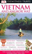 DK Eyewitness Travel Guide: Vietnam and Angkor Wat - DK Publishing, and Sterling, Richard