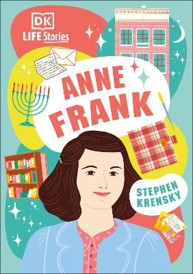 DK Life Stories Anne Frank - Krensky, Stephen