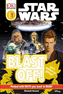 DK Readers L0: Star Wars: Blast Off!