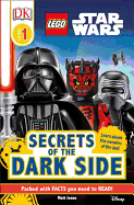 DK Readers L1 Lego?(r) Star Wars Secrets of the Dark Side