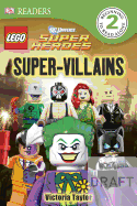 DK Readers L2: Lego DC Super Heroes: Super-Villains