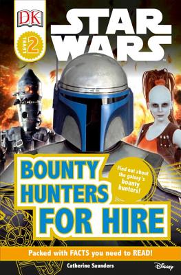 DK Readers L2: Star Wars: Bounty Hunters for Hire - DK