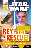 DK Readers L2: Star Wars: Rey to the Rescue!: Discover Rey's Force Powers!