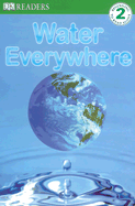 DK Readers L2: Water Everywhere