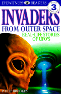 DK Readers L3: Invaders From Outer Space: Real-Life Stories of UFOs