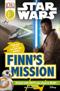 DK Readers L3: Star Wars: Finn's Mission: Find Out How Finn Can Save the Galaxy!