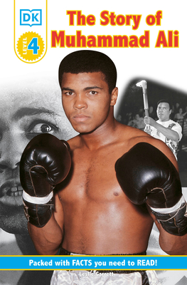 DK Readers L4: The Story of Muhammad Ali - Garrett, Leslie
