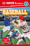 DK Super Readers Level 3 Baseball