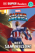 DK Super Readers Level 3 Marvel Captain America Meet Sam Wilson!