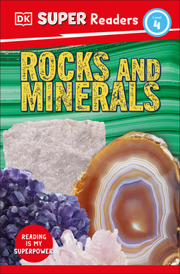 DK Super Readers Level 4 Rocks and Minerals - DK