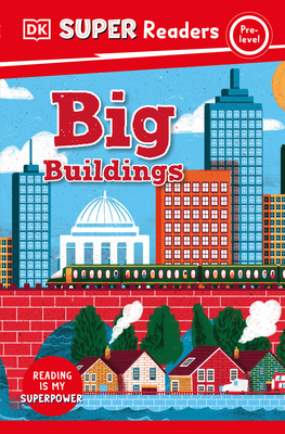 DK Super Readers Pre-Level Big Buildings - DK