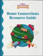 DLM Early Childhood Express, Home Connections Resource Guide - Schiller, Pam, and Clements, Douglas, and Lara-Alecio, Rafael