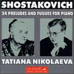 Dmitri Shostakovich: 24 Preludes and Fugues for Piano, Op. 87 - Tatiana Nikolayeva (piano)