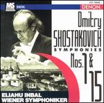 Dmitry Shostakovich: Symphonies Nos. 1 & 15 - Wiener Symphoniker; Eliahu Inbal (conductor)