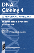 DNA Cloning: A Practical Approachvolume 4: Mammalian Systems