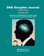 DNA Decipher Journal Volume 2 Issue 3: Evolution as Manifestation of Cosmic Order - Dream Inc, Quantum