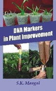 DNA Markers in Plant Improvement