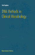 DNA Methods in Clinical Microbiology