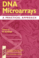 DNA Microarrays: A Practical Approach