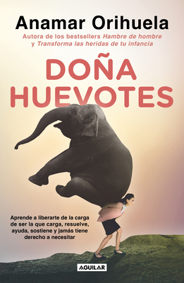 Doa Huevotes / Mrs. Courage - Orihuela, Anamar