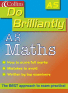 Do brilliantly at AS maths